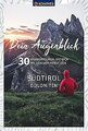 Dein Augenblick Südtirol Dolomiten: 30 Wandertouren... | Buch | Zustand sehr gut