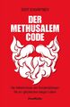 Der Methusalem-Code | Ehgartner, Bert