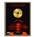 The Weeknd Poster, After Hours GOLD/PLATINIUM CD, gerahmtes Poster HipHop Rap 