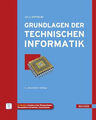 Grundlagen der Technischen Informatik Hoffmann, Dirk W. Buch