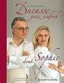 Ducasse ganz einfach dank Sophie von Dudemaine, Sophie | Buch | Zustand sehr gut