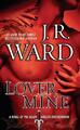 J.R. Ward Lover Mine (Taschenbuch) Black Dagger Brotherhood