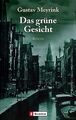 Das grüne Gesicht: Ein okkulter Schlüsselroman vo... | Buch | Zustand akzeptabel