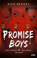 Nick Brooks ~ Promise Boys - Drei Schüler. Drei Motive. Ein Mord. 9783846602157