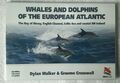 Wale und Delfine des europäischen Atlantiks von Dylan Walker