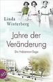 Jahre der Veränderung: Die Hebammen-Saga (Die große Heba... | Buch | Zustand gut