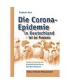 Die Corona-Epidemie in Deutschland - Teil der Pandemie: Geschäfte mit dem Coron