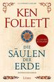 Die Säulen der Erde | Historischer Roman. Illustrierte Ausgabe | Ken Follett