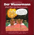 Der Wassermann - Mayrs Satierkreiszeichen * 21. Jan. - 19. Febr. * HC, neuwertig