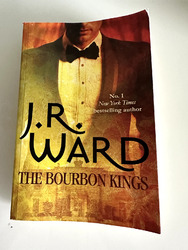 The Bourbon Kings von J.R. Ward - No.1 New York Time bestselling author