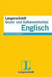 Langenscheidt Grund- und Aufbauwortschatz Englisch | Buch | Zustand gut*** So macht sparen Spaß! Bis zu -70% ggü. Neupreis ***