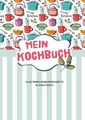 Mein Kochbuch zum Selberschreiben Laura Newman Taschenbuch Ringbuch 80 S. 2017