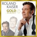 Kaiser,Roland - Gold-die Neue Best of