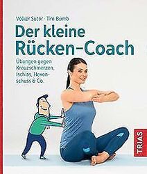 Der kleine Rücken-Coach: Übungen gegen Kreuzschmerz... | Buch | Zustand sehr gutGeld sparen und nachhaltig shoppen!