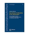 Das Feld der Großmächte im 18. Jahrhundert: Eine soziologische Analyse am Beis