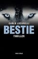 Bestie: Thriller von Carlo Lucarelli | Buch | Zustand gut