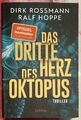 Das dritte Herz des Oktopus | Dirk Rossmann, Ralf Hoppe | 2024 | deutsch