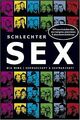 Schlechter Sex: 33 Frauen erzählen von ihren lustigsten,... | Buch | Zustand gut