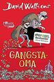 Gangsta-Oma von Walliams, David | Buch | Zustand gut