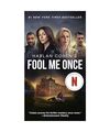 Fool Me Once (Netflix Tie-In): A Novel, Coben, Harlan