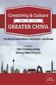 Chi-Cheung Leung Creativity and Culture in Greater China (Taschenbuch)