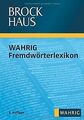 Brockhaus - Wahrig Fremdwörterlexikon von Wahrig-Bu... | Buch | Zustand sehr gut