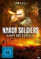 Narco Soldiers - Kampf der Kartelle (DVD) NEU