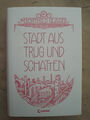 Mechthild Gläser: Stadt aus Trug und Schatten (Gebundene Ausgabe, 9783785574027)