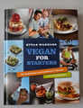 Attila Hildmann. Vegan for starters. Becker Joest Volk 2015 Rezepte Kochen Gesun