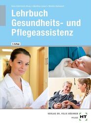 Lehrbuch Gesundheits- und Pflegeassistenz