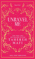 Unravel Me (Shatter Me) von Tahereh Mafi - neues Exemplar - 9780008687625