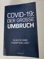 COVID-19 - Der Grosse Umbruch - Klaus Schwab [Taschenbuch] ZUSTAND SEHR GUT