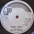 Bay City Rollers - Money Honey - UK 7" Vinyl - 1975 - Bell Records