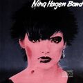 Nina Hagen - Nina Hagen Band