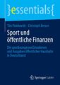 Sport und öffentliche Finanzen | Buch | 9783658044091