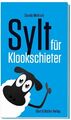 Sylt für Klookschieter