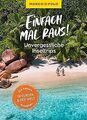 MARCO POLO Einfach mal raus! Unvergessliche Inseltrips v... | Buch | Zustand gut