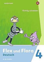 Flex und Flora - Ausgabe 2021: Heft Richtig schreiben 4 ... | Buch | Zustand gutGeld sparen & nachhaltig shoppen!