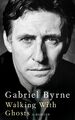 Walking With Ghosts | A Memoir | Gabriel Byrne | Buch | Gebunden | Englisch | 20