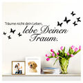 Wandtattoo Wandaufkleber Wandsticker Spruch Träume nicht dein Leben Flur W3469