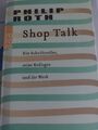 Shop Talk Philip Roth