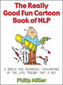 The Echt Gut Spaß Cartoon Book Of Nlp : ein Einfaches Und Grafisch