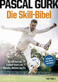 Pascal Gurk / Die Skill-Bibel