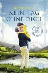 Kein Tag ohne dich / Lost in Love Band 2 Lost in Love. Die Green-Mountain-Ser...