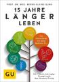 15 Jahre länger leben Bernd Kleine-Gunk Taschenbuch 192 S. Deutsch 2017