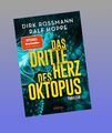 Das dritte Herz des Oktopus Dirk Rossmann