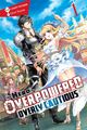 The Hero Is Overpowered but Overly Cautious, Vol. 1 (light novel) | Tuchihi