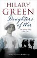 Daughters of War by Green, Hilary 0727880365 FREE Shipping