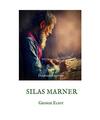 Silas Marner, George Eliot