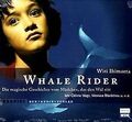 Whale Rider. 2 CDs . Die magische Geschichte vom Mä... | Buch | Zustand sehr gut